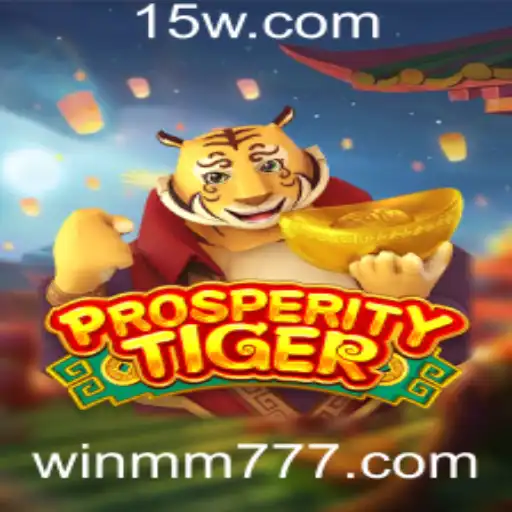 Descubra o Fascinante Mundo de ProsperityTiger: O Novo Jogo de mm777